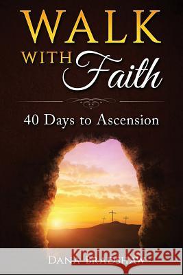 Walk with Faith Dana Bradshaw 9781498475877 Xulon Press - książka