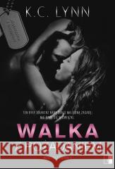 Walka z pożądaniem K.C. Lynn 9788381787604 NieZwykłe - książka