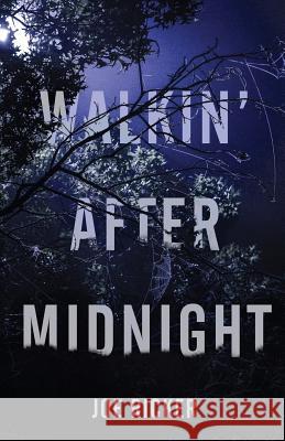 Walkin' After Midnight Joe Ricker 9781948235839 Down & Out Books - książka