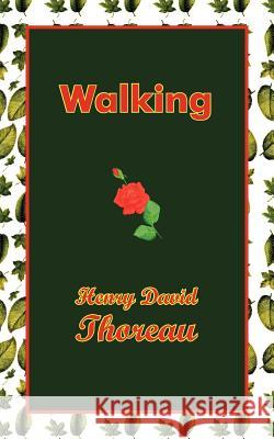 Walking Henry David Thoreau 9780978653682 ARC Manor - książka