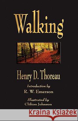 Walking David Thoreau Henr Johnson Clifto Waldo Emerson Ralp 9781603863056 Watchmaker Publishing - książka