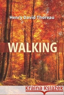 Walking Henry David Thoreau 9789351285090 Gyan Books - książka