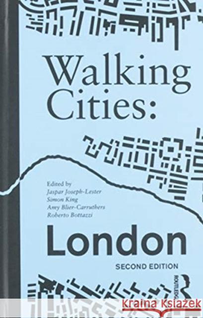 Walking Cities: London Jaspar Joseph-Lester Simon King Amy Blier-Carruthers 9780367407919 Routledge - książka