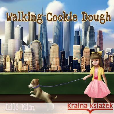 Walking Cookie Dough Lili Kim 9781974590803 Createspace Independent Publishing Platform - książka