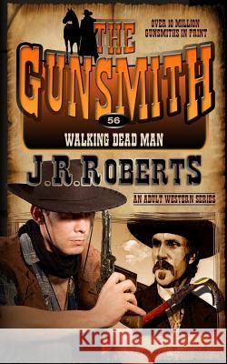 Walking Dead Man J. R. Roberts 9781612326597 Speaking Volumes, LLC - książka