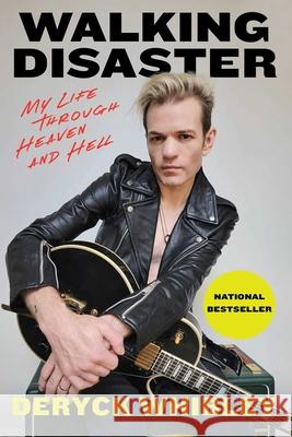 Walking Disaster: My Life Through Heaven and Hell Deryck Whibley 9781668045022 Gallery Books - książka