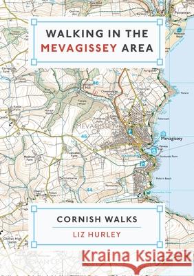 Walking in the Mevagissey Area Liz Hurley 9780993218033 Hurley Books - książka