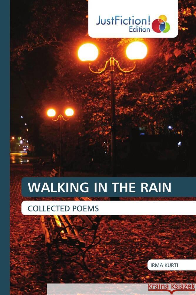 WALKING IN THE RAIN KURTI, IRMA 9786137414101 JustFiction Edition - książka