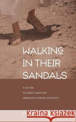 Walking in Their Sandals Markus Cromhout 9781498211772 Cascade Books - książka