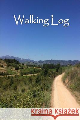 Walking Log: Nature Tom Alyea 9781500924560 Createspace - książka