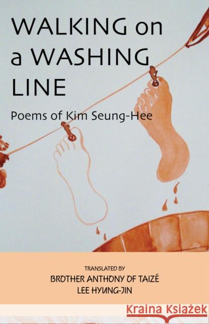 Walking on a Washing Line Kim, Seung-Hee 9781933947501 Cornell University East Asia Program - książka