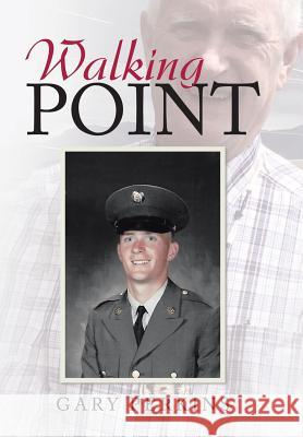 Walking Point Gary Perkins 9781984525130 Xlibris Us - książka