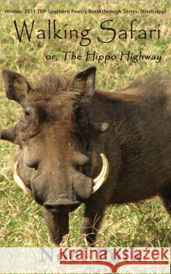 Walking Safari: Poems Polk, Noel 9781933896748 Texas Review Press - książka