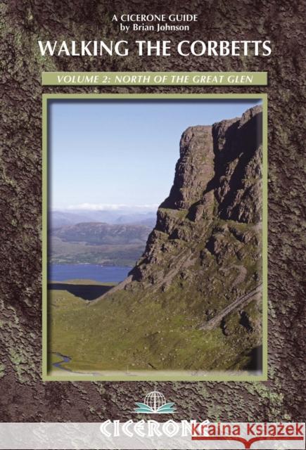 Walking the Corbetts Vol 2 North of the Great Glen Brian Johnson 9781852846534  - książka