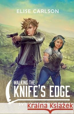 Walking the Knife's Edge Elise Carlson 9780645463392 Faraway Fiction Press - książka