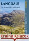 Walking the Lake District Fells - Langdale: The Langdale Pikes and Bowfell Richards, Mark 9781786310323 Cicerone Press