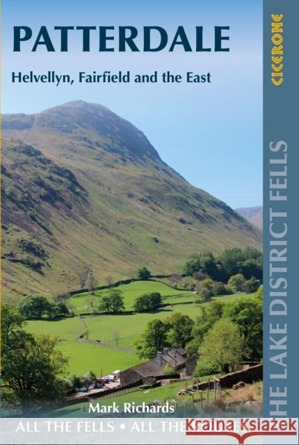 Walking the Lake District Fells - Patterdale: Helvellyn, Fairfield and the East Richards, Mark 9781786310347 Cicerone Press - książka