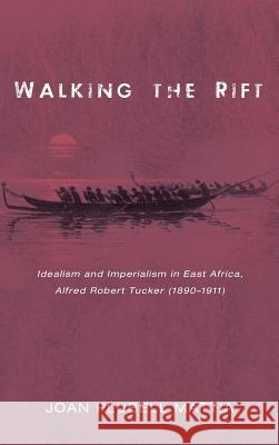 Walking the Rift Joan Plubell Mattia 9781532600760 Pickwick Publications - książka