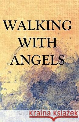 Walking With Angels Yearman, Sandra J. 9780984150656 Seraphim Publishing LLC - książka