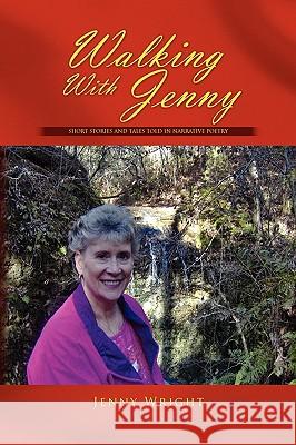 Walking with Jenny Jenny Wright 9781450022033 Xlibris Corporation - książka