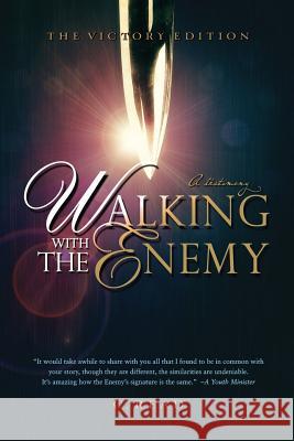 Walking With the Enemy: A Testimony Read, C. 9780967282596 True Light Publications - książka