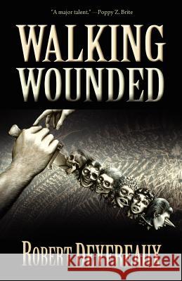 Walking Wounded Robert Devereaux 9781936383856 Deadite Press - książka