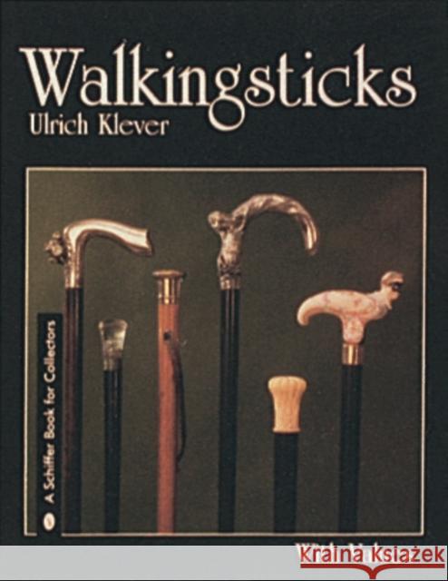 Walkingsticks Ulrich Klever 9780764301544 Schiffer Publishing - książka