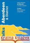 Walks Aberdeen and District Richard Hallewell 9781872405070 Hallewell Publications
