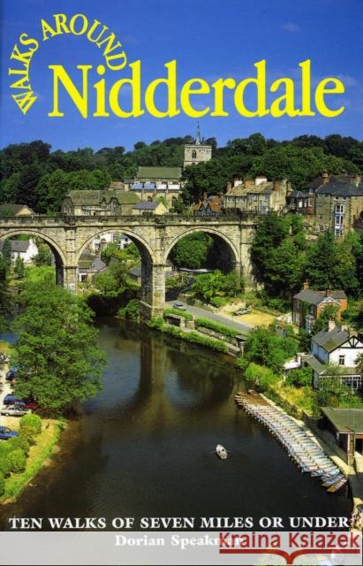 Walks Around Nidderdale Dorian Speakman 9781855682603 Dalesman Publishing Co Ltd - książka