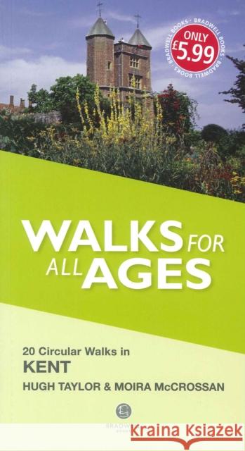 Walks for All Ages Kent H. Taylor Moira McCrossan  9781910551417 Bradwell Books - książka