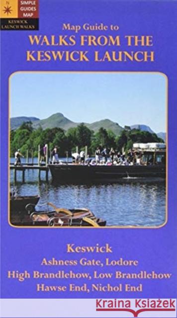 Walks from the Keswick Launch. Map Guide David Watson, Rosemary Watson 9780956521859 Photoprint Scotland - książka