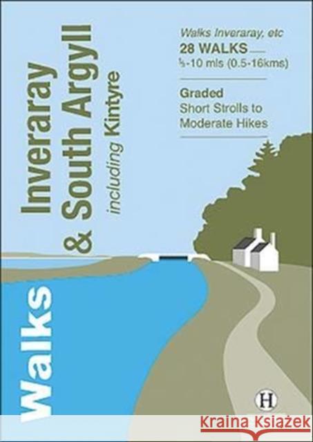 Walks Inveraray & South Argyll: Including Kintyre Paul William 9781872405681 Hallewell Publications - książka