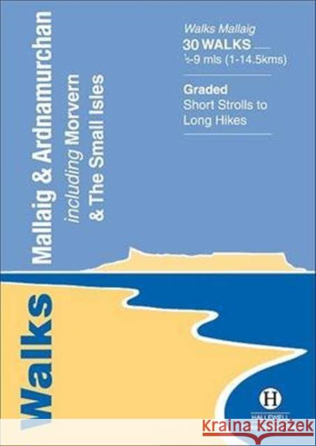 Walks Mallaig and Ardnamurchan John Wombell, Trina Wombell 9781872405322 Hallewell Publications - książka