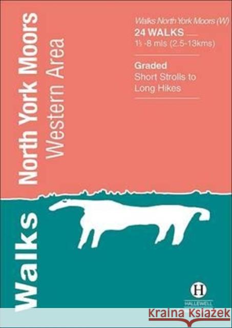 Walks North York Moors: Western Area  9781872405506 Hallewell Publications - książka
