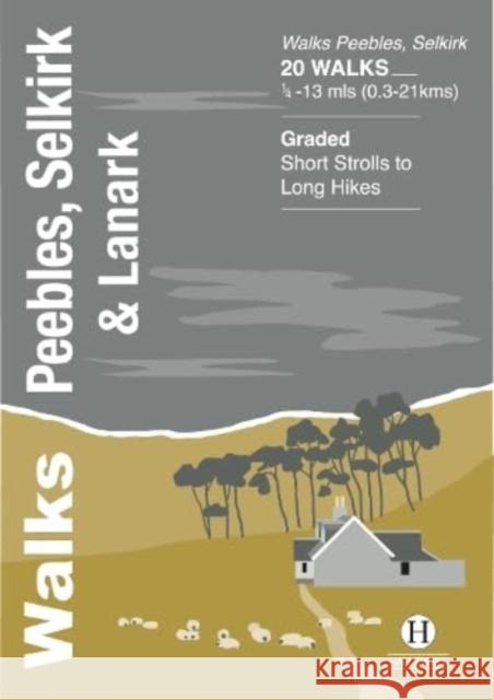 Walks Peebles, Selkirk & Lanark Richard Hallewell 9781872405735 Hallewell Publications - książka