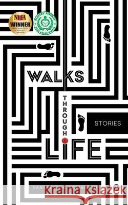 Walks Through Life: Stories Santhosh K. Komaraju 9781646780082 Notion Press - książka