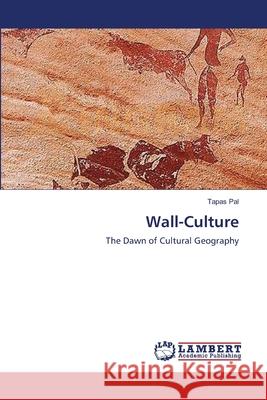 Wall-Culture Tapas Pal 9783659210495 LAP Lambert Academic Publishing - książka