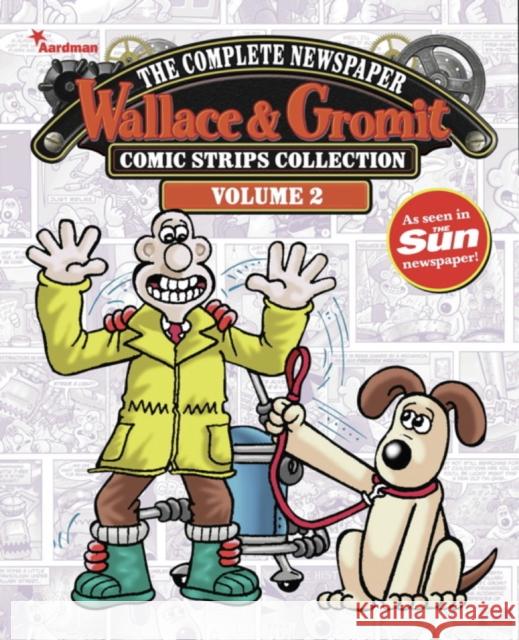 Wallace & Gromit: The Complete Newspaper Strips Collection Vol. 2 Titan Comics 9781782760825 Titan Comics - książka