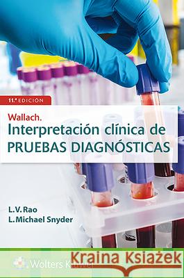 Wallach. Interpretación Clínica de Pruebas Snyder, L. Michael 9788418257001 LWW - książka