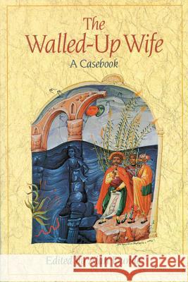 Walled-Up Wife: A Casebook Alan Dundes 9780299150709 University of Wisconsin Press - książka