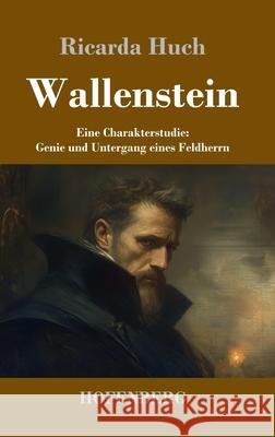 Wallenstein Huch, Ricarda 9783743750333 Hofenberg - książka