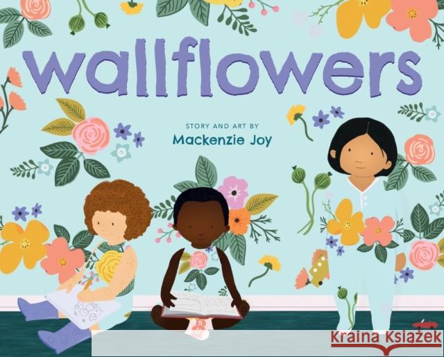 Wallflowers Mackenzie Joy 9780358726463 HarperCollins Publishers Inc - książka