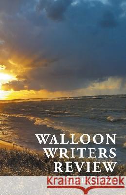 Walloon Writers Review: Eighth Edition Jennifer Huder   9798218173814 Walloon Writers Review - książka