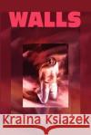 Walls D. C. Wilson Nancy Rabuck Wilson 9780595202102 Writers Club Press