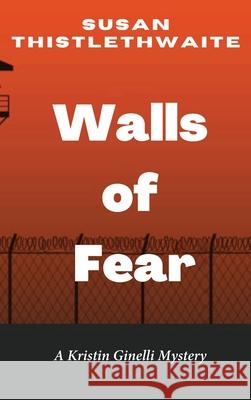 Walls of Fear Susan Thistlethwaite 9781666793420 Resource Publications (CA) - książka