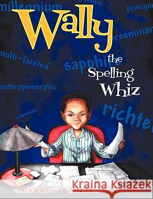 Wally The Spelling Whiz Joanne Francis Wyckoff 9781438951416 Authorhouse - książka