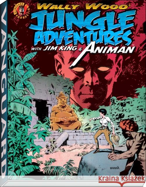Wally Wood: Jungle Adventures W/ Animan Wallace Wood 9781934331729 Vanguard - książka