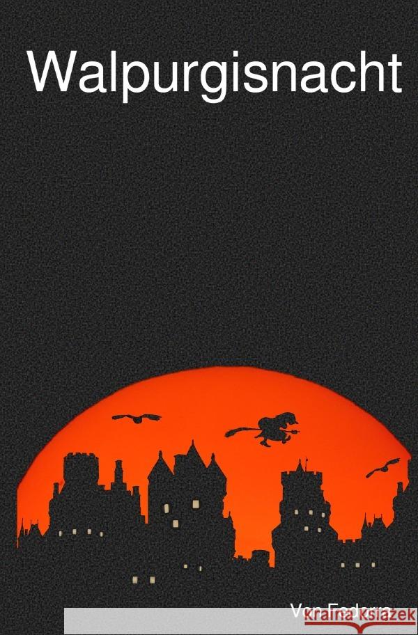 Walpurgisnacht Bloeb, Marcus 9783754943069 epubli - książka