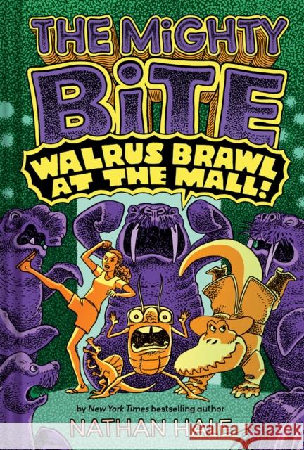 Walrus Brawl at the Mall (The Mighty Bite #2): A Graphic Novel Nathan Hale 9781419774355 Amulet Books - książka