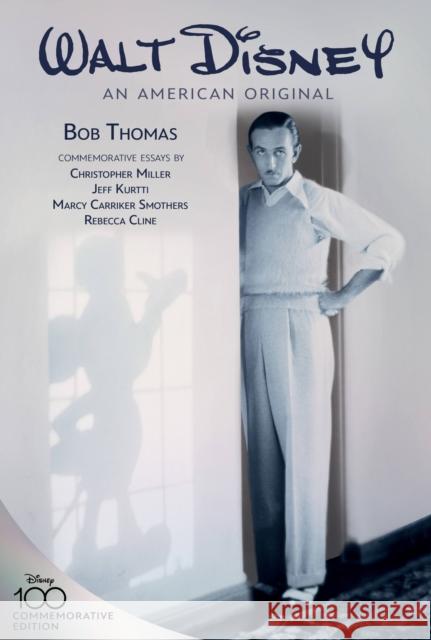 Walt Disney: An American Original: Commemorative Edition Bob Thomas 9781368083966 Disney Book Publishing Inc. - książka